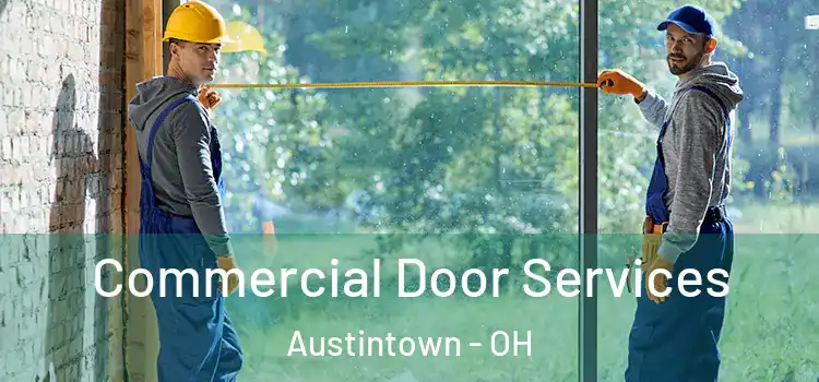 Commercial Door Services Austintown - OH