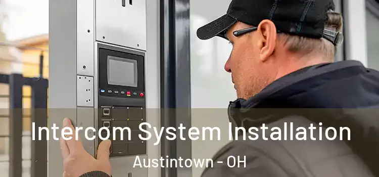 Intercom System Installation Austintown - OH