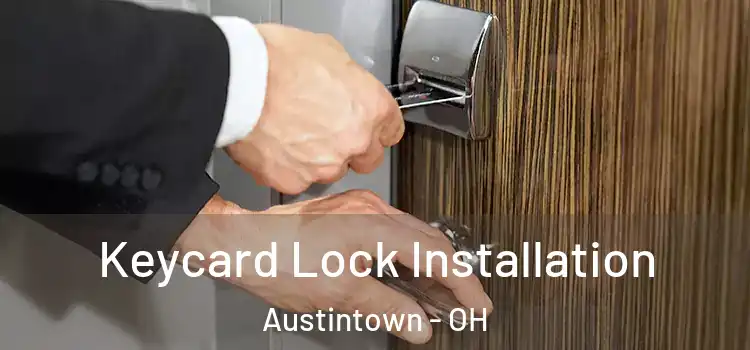 Keycard Lock Installation Austintown - OH