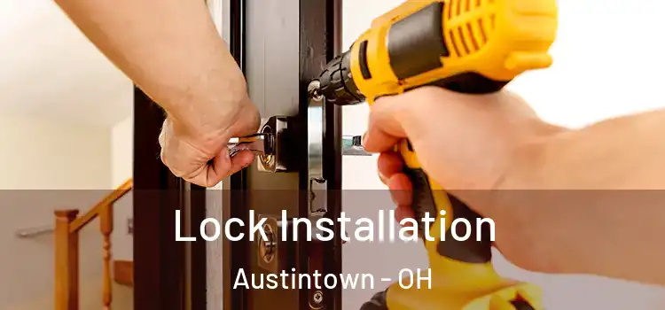  Lock Installation Austintown - OH