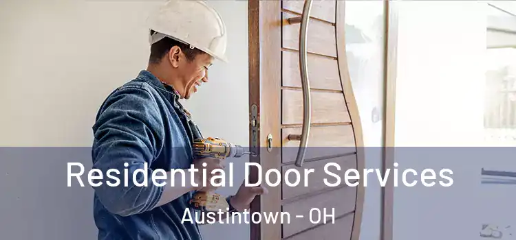 Residential Door Services Austintown - OH
