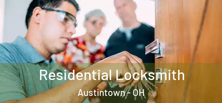 Residential Locksmith Austintown - OH