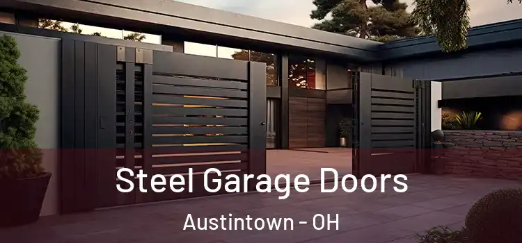  Steel Garage Doors Austintown - OH